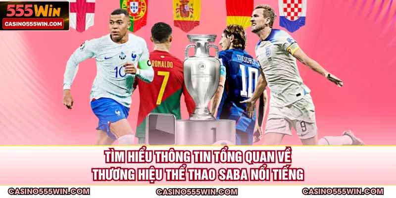 Tìm hiểu thông tin tổng quan về thương hiệu thể thao SABA nổi tiếng